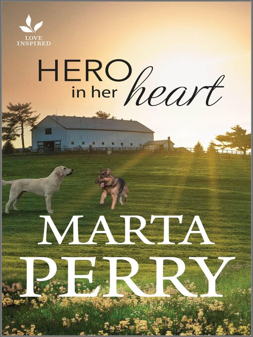 Title details for Hero in Her Heart by Marta Perry - Wait list